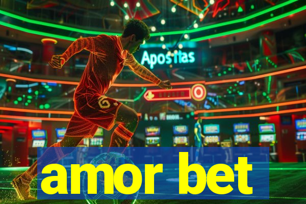 amor bet